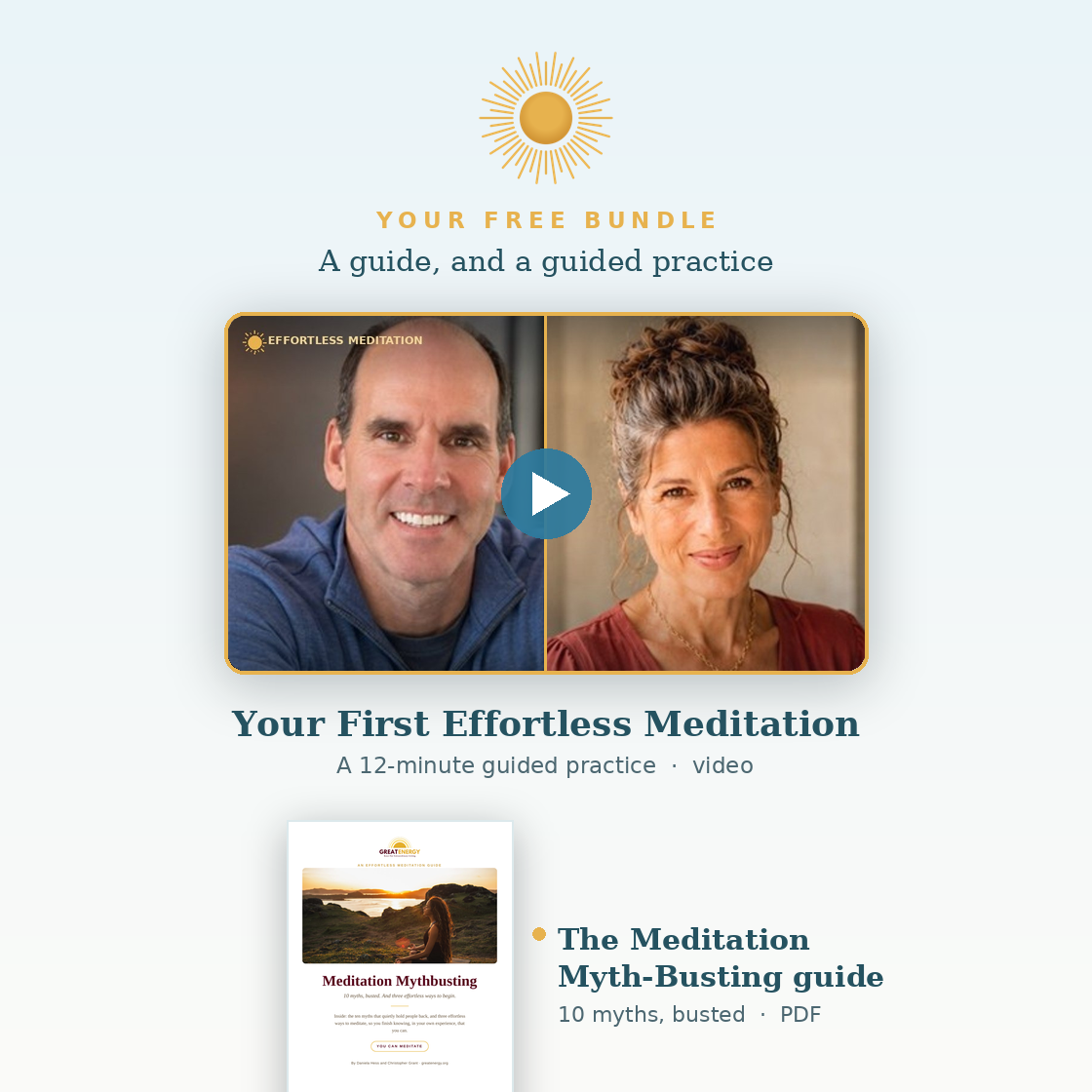 The Effortless Meditation PDF guide and Your First Effortless Meditation, a 12-minute guided practice