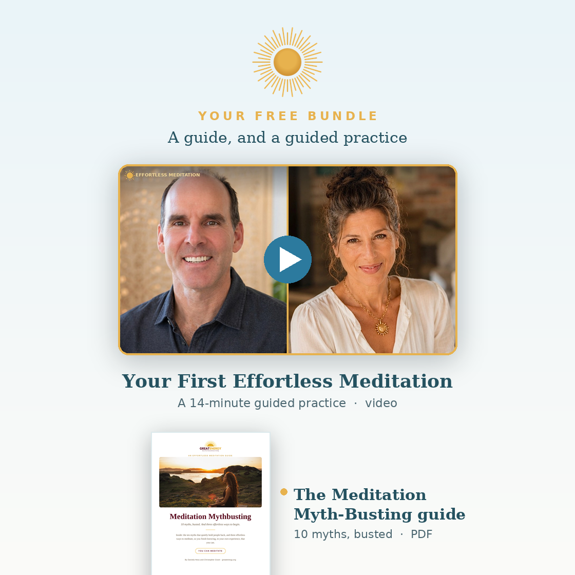 The Effortless Meditation PDF guide and Your First Effortless Meditation, a 12-minute guided practice